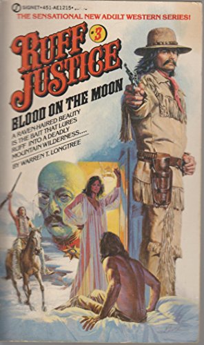 Stock image for Blood on the Moon (Ruff Justice, No 3) for sale by Copper News Book Store