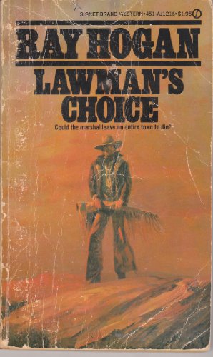 Imagen de archivo de Lawman's Choice a la venta por ThriftBooks-Dallas