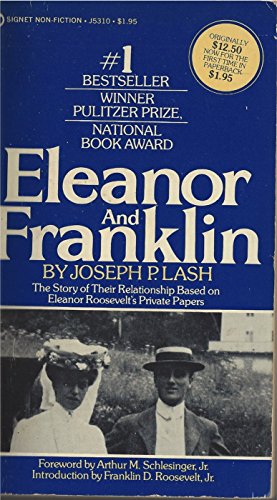 Imagen de archivo de Eleanor and Franklin: The Story of their relationship based on Eleanor Roosevelt's Private Papers a la venta por Wonder Book