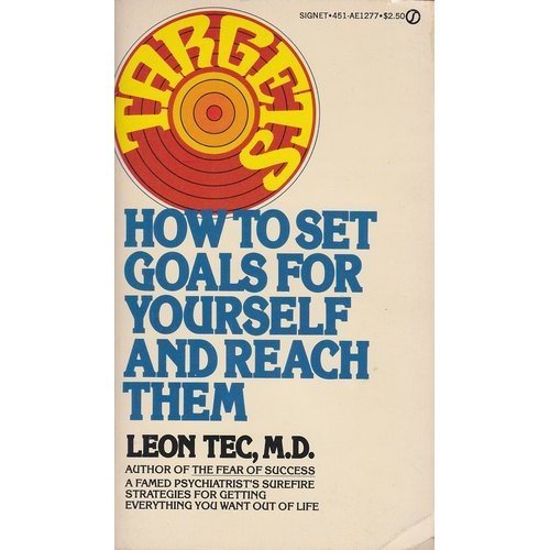 9780451112774: Targets: How to Set Goals For Yourself and Reach Them