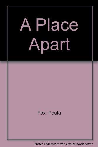 A Place Apart (9780451112835) by Fox, Paula