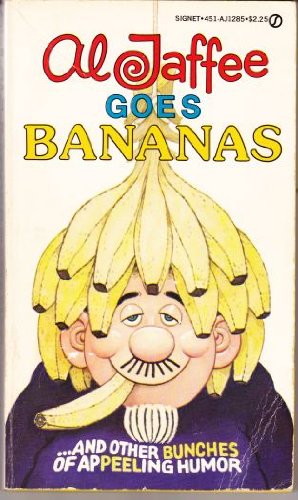 Beispielbild fr Al Jaffee Goes Bananas zum Verkauf von HPB-Ruby