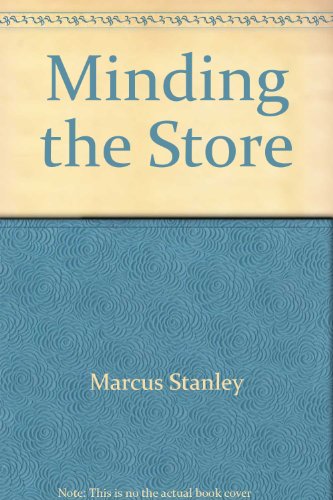 Beispielbild fr Minding the Store: A Memoir zum Verkauf von SmarterRat Books