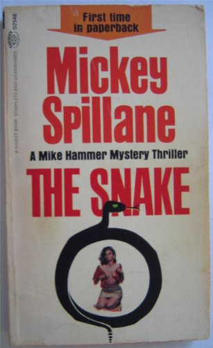 9780451114044: Snake D2548 [Mass Market Paperback] by Spillane, Mickey