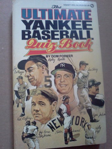 Imagen de archivo de The Ultimate Yankee Baseball Quiz Book * a la venta por Memories Lost and Found