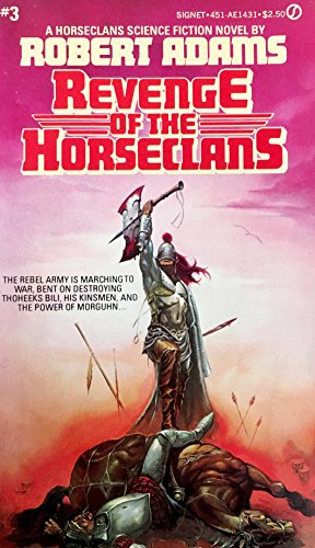9780451114310: Revenge of the Horseclans (Horseclans, No. 3)