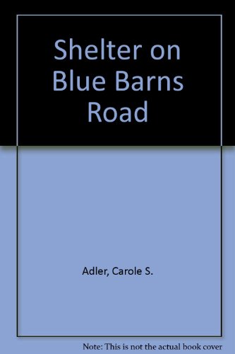 9780451114389: Shelter on Blue Barns Road