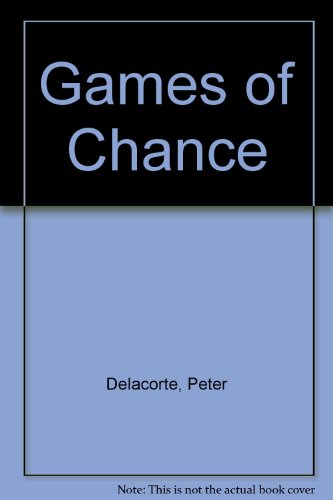 Imagen de archivo de Games of Chance a la venta por Hawking Books