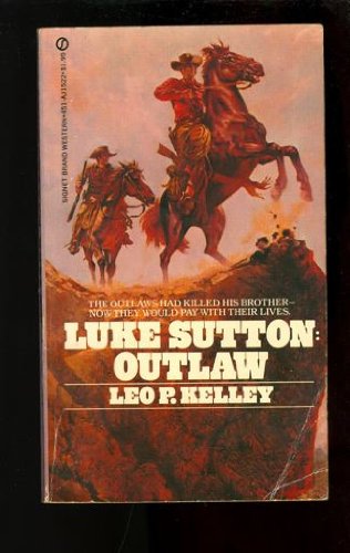 Imagen de archivo de Luke Sutton, Outlaw a la venta por Wonder Book