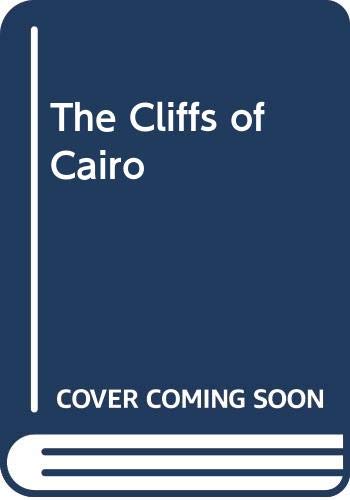 9780451115300: The Cliffs of Cairo