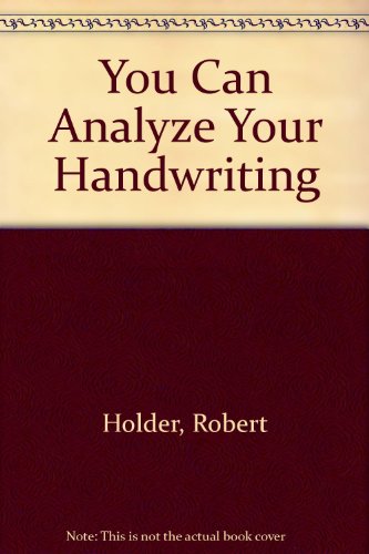 Beispielbild fr You Can Analyze Your Handwriting zum Verkauf von ThriftBooks-Dallas