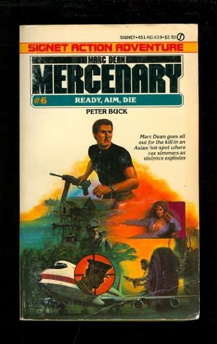 Imagen de archivo de Marc Dean 6: Ready, Aim, Die a la venta por Montclair Book Center