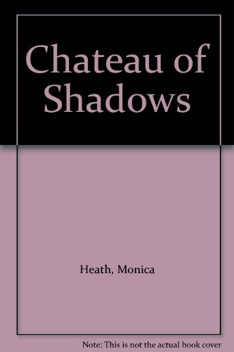 Stock image for Chateau of Shadows / The Legend of Crownpoint ( 2 Full Novels ) for sale by Second Chance Books & Comics