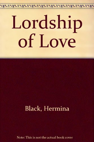 9780451117212: Lordship of Love