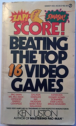 9780451118134: Score]: Beating the Top 16 Video Games