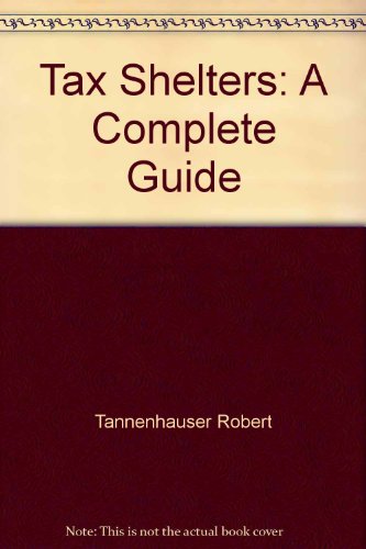 9780451118325: Tax Shelters by Tannenhauser, Robert