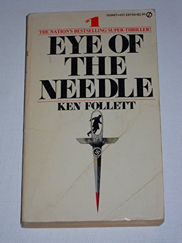 Beispielbild fr Eye of the Needle zum Verkauf von Better World Books