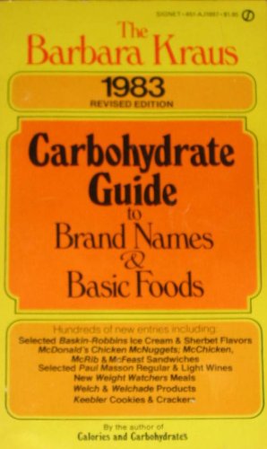 Stock image for Barbara Kraus' Carbohydrate Guide 1983 for sale by SecondSale