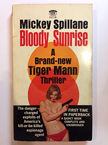 9780451120502: Spillane Mickey : Bloody Sunrise (Signet)