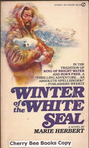 Stock image for Winter of the White Seal for sale by ThriftBooks-Atlanta