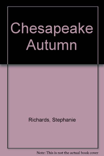 Imagen de archivo de Chesapeake Autumn a la venta por Better World Books