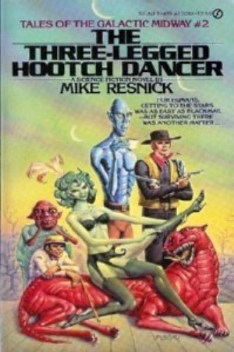 Stock image for The Three Legged Hootch Dancer for sale by Bramble Ridge Books