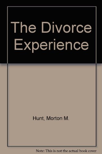 The Divorce Experience (9780451120946) by Hunt, Morton M.