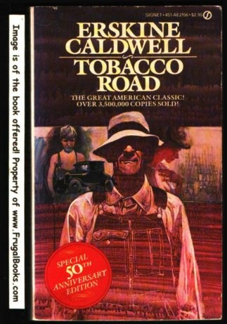 Beispielbild fr Tobacco Road zum Verkauf von Better World Books