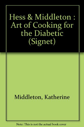 Imagen de archivo de The Art of Cooking for the Diabetic a la venta por Better World Books