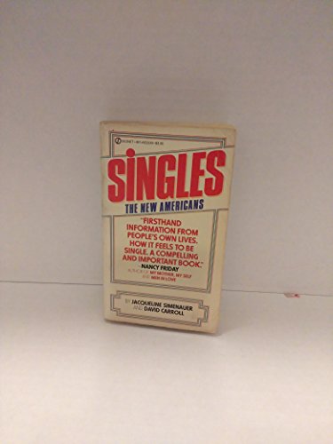 Stock image for Singles : The New Americans for sale by Better World Books Ltd