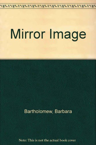 Stock image for Mirror Image for sale by Library House Internet Sales