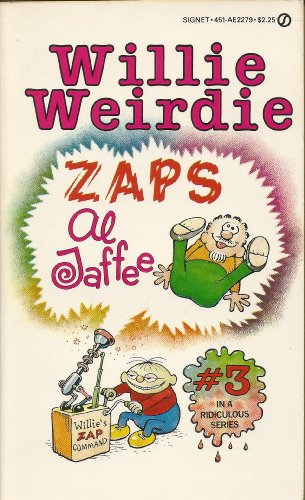 Willie Weirdie Zaps Al Jaffee (9780451122797) by Jaffee, Al