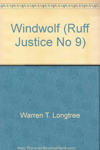 Imagen de archivo de Ruff Justice 09: Wind a la venta por ThriftBooks-Dallas