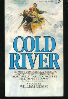 9780451123084: Cold River [Mass Market Paperback] by Judson, William