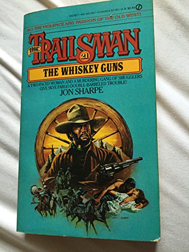 Trailsman 021: Whiskey (9780451124876) by Sharpe, Jon