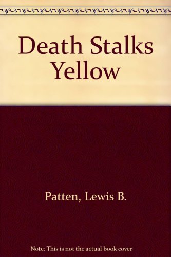 9780451125224: Title: Death Stalks Yellow and The Orphans of Coyote Cree