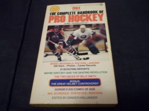 Imagen de archivo de The Complete Handbook of Pro Hockey 1984: 1984 Edition a la venta por ThriftBooks-Atlanta