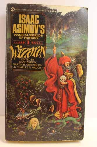 9780451125422: Asimov Et El (Eds.) : Magical Worlds of Fantasy 1:Wizards (Signet)