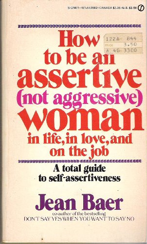 

How to Be an Assertive Woman