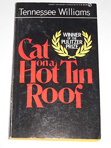 9780451125873: Williams Tennessee : Cat on A Hot Tin Roof (Signet)