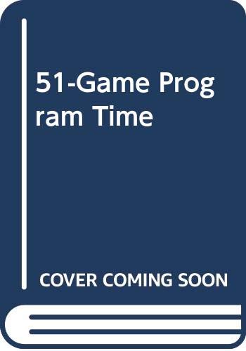 9780451125989: 51-Game Program Time