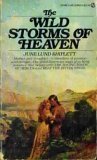 Stock image for The Wild Storms of Heaven for sale by SecondSale