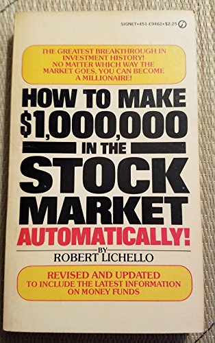 9780451126610: How to Make 1,000,000 Dollars in the Stock Market Automatically