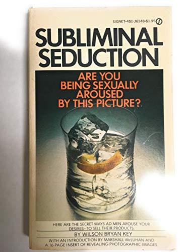 9780451127273: Subliminal Seduction