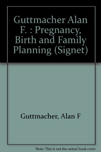 Stock image for Pregnancy, Birth, and Family Planning for sale by ThriftBooks-Atlanta