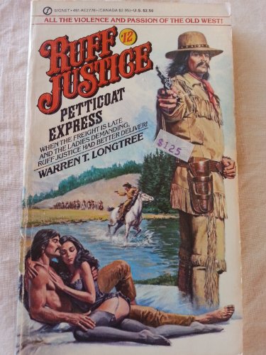 Stock image for Petticoat Express (Ruff Justice) for sale by Half Price Books Inc.