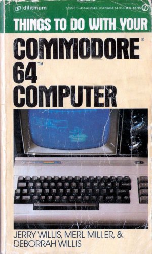 Stock image for Things to Do with a Commodore 64 for sale by ThriftBooks-Atlanta