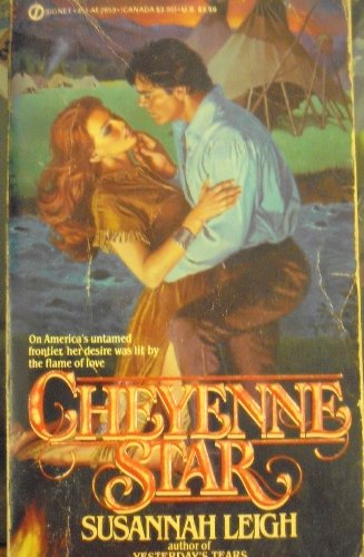 Cheyenne Star (9780451128591) by Leigh, Susannah