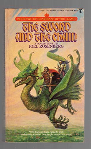 9780451128836: The Sword and the Chain (Guardians of the Flame No. 2)