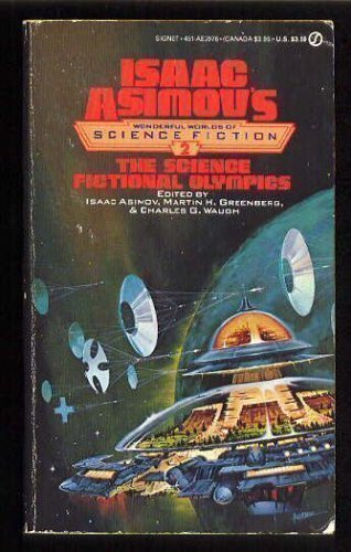 Imagen de archivo de Science Fictional Olympics (Isaac Asimov's Wonderful Worlds of Science Fiction #2) a la venta por Your Online Bookstore